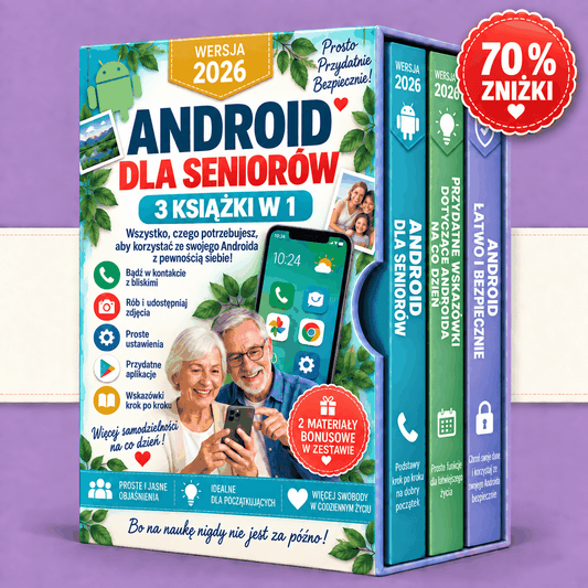 Android dla Seniorów – 3 Książki w 1